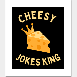 Cheesy Jokes King Posters and Art